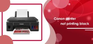 Canon printer not printing black